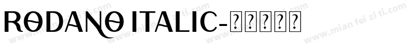 Rodano Italic字体转换